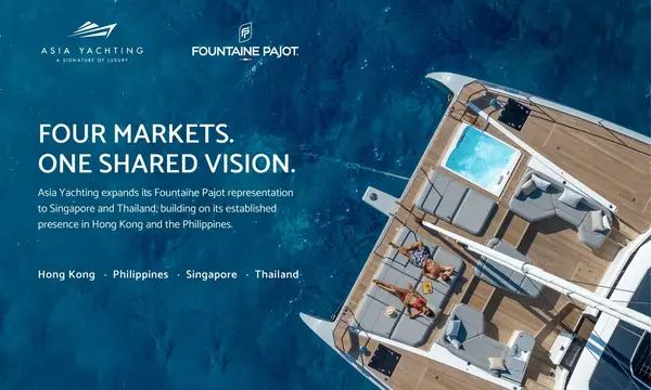 Asia Yachting Expands Fountaine Pajot Dealership to Singapore and Thailand