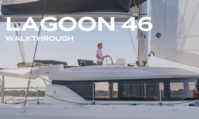 Lagoon 46 Iconic Set for Virginia Owner-Viewing Day