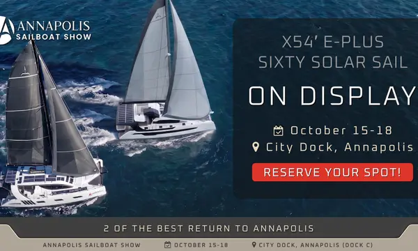 Xquisite Brings X54 E-PLUS and SIXTY SOLAR SAIL to Annapolis 2026